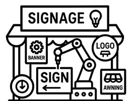 Signage Manufacturing and Installation